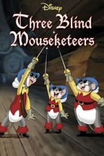 Watch Three Blind Mouseketeers (Short 1936) 0123movies