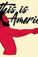 Watch Childish Gambino: This Is America 0123movies