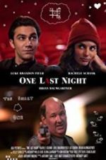 Watch One Last Night 0123movies