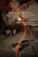 Watch Apocalyptica The Life Burns Tour 0123movies