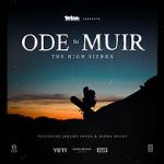 Watch Ode to Muir: The High Sierra 0123movies
