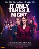 Watch It Only Takes a Night 0123movies