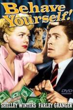 Watch Behave Yourself! 0123movies