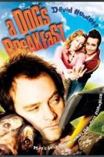 Watch A Dog's Breakfast 0123movies