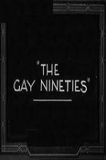 Watch The Gay Nighties 0123movies