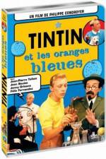 Watch Tintin et les oranges bleues 0123movies