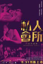 Watch Members Only 0123movies