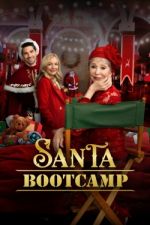 Watch Santa Bootcamp 0123movies