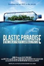 Watch Plastic Paradise: The Great Pacific Garbage Patch 0123movies