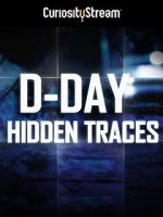 Watch D-Day: Hidden Traces 0123movies