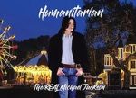 Watch Humanitarian - The Real Michael Jackson 0123movies