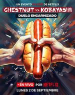 Watch Chestnut vs. Kobayashi: Unfinished Beef (TV Special 2024) 0123movies