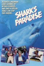 Watch Shark\'s Paradise 0123movies