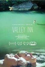 Watch Valley Inn 0123movies