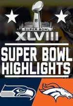 Watch Super Bowl XLVIII (TV Special 2014) 0123movies