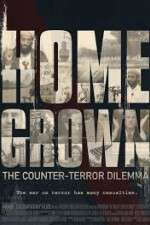 Watch Homegrown: The Counter-Terror Dilemma 0123movies