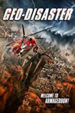 Watch Geo-Disaster 0123movies