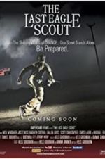 Watch The Last Eagle Scout 0123movies