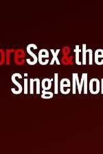 Watch More Sex & the Single Mom 0123movies