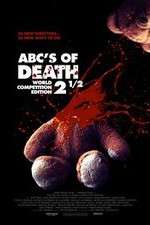 Watch ABCs of Death 2.5 0123movies