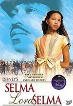 Watch Selma, Lord, Selma 0123movies