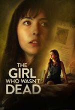 Watch The Girl Who Wasn\'t Dead 0123movies