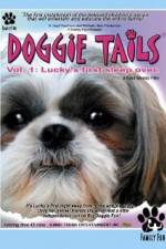 Watch Doggie Tails Vol 1 Luckys First Sleep-Over 0123movies