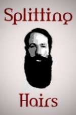 Watch Splitting Hairs 0123movies