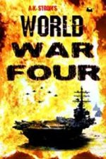 Watch World War Four 0123movies