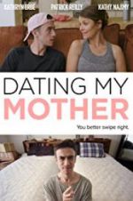 Watch Dating My Mother 0123movies