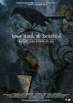 Watch Some Kind of Beautiful 0123movies