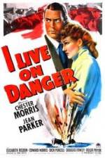Watch I Live on Danger 0123movies