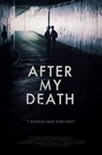 Watch After My Death 0123movies