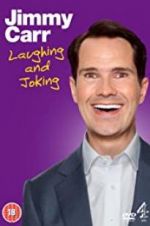 Watch Jimmy Carr: Laughing and Joking 0123movies