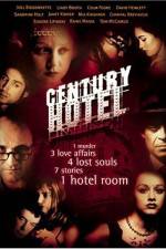 Watch Century Hotel 0123movies