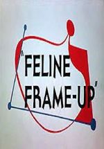 Watch Feline Frame-Up 0123movies