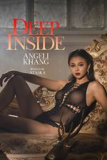 Watch Deep Inside: Angeli Khang 0123movies