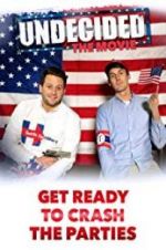 Watch Undecided: The Movie 0123movies