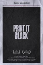 Watch Print It Black 0123movies