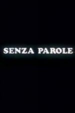 Watch Senza parole 0123movies