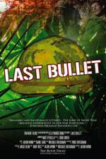 Watch The Last Bullet 0123movies