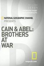 Watch Cain and Abel: Brothers at War 0123movies