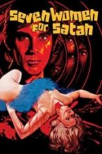 Watch Seven Women for Satan 0123movies