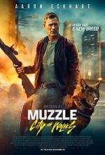 Watch Muzzle: City of Wolves 0123movies