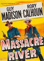 Watch Massacre River 0123movies