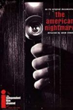 Watch The American Nightmare 0123movies