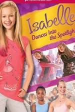 Watch Isabelle Dances Into the Spotlight 0123movies