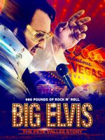 Watch Big Elvis the Pete Vallee Story 0123movies