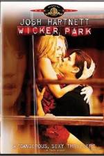 Watch Wicker Park 0123movies