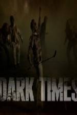 Watch Dark Times 0123movies